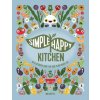 Simple Happy Kitchen (Miki Mottes)(Brožovaná)
