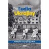Ľudia Ukrajiny (Každý má svoj vojnový príbeh) - Branislav Ondrášik