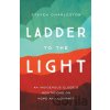 Ladder to the Light - Charleston, Steven