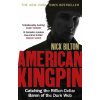 American Kingpin - Nick Bilton
