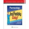 Pharmacology Made Incredibly Easy
