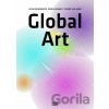 Global Art - Irene Gludowacz, Silvia von Bennigsen, Susanne van Hagen