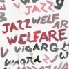 Viagra Boys - Welfare Jazz / Vinyl [LP]