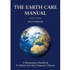 Earth Care Manual (Patrick Whitefield)(Pevná)