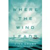 Where the Wind Leads (Vinh Chung)(Brožovaná)