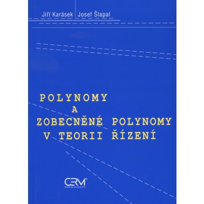 Polynomy a zobecněné polynomy v… (Josef Šlapal