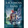 Lacrimosa of Dana: Officially Licensed Novelization of Ys VIII: Lacrimosa of Dana (Anna Kashina)(Pevná)