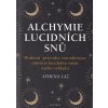Alchymie lucidních snů - Athena Laz