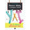 Zábavné diktáty a pravopisné cvičenia - pre 1. stupeň základných škôl (Anna Holovačová)