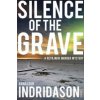 Silence of the Grave (Arnaldur Indridason)(Brožovaná)