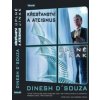 Křesťanství a ateismus Úplně jinak - D Souza Dinesh