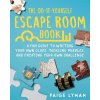 Do-It-Yourself Escape Room Book (Lyman,Paige Ellsworth)(Brožovaná)