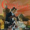 The Richness of Love (Barbara Cartland’s Pink Collection 31) (EN) - Barbara Cartland - online doručenie