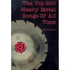 Top 500 Heavy Metal Songs of All Time