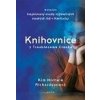 Knihovnice z Troublesome Creeku - Kim Michele Richardsonová