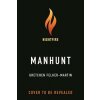Manhunt (Felker-Martin Gretchen)