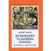 Humoresky Vladimíra Nosáľa - pevná