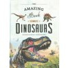 THE AMAZING BOOK OF DINOSAURS (EQUIPO SUSAETA)(Pevná)