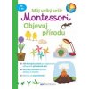 Můj velký sešit Montessori objevuj přírodu