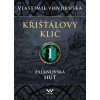 Křišťálový klíč I. - Falknovská huť - Vlastimil Vondruška