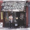 Jeffrey Lewis: Manhattan LP - Jeffrey Lewis
