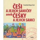 Češi a jejich samičky aneb Češky a jejich samci - František Ringo Čech