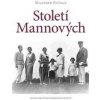 Století Mannových - Manfred Flügge