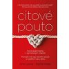 Citové pouto - Amir Levine, Rachel S. F. Heller