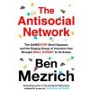 The Antisocial Network - Ben Mezrich, HarperCollins Publishers