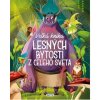 Veľká kniha lesných bytostí z celého sveta