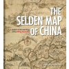 The Selden Map of China: A New Understanding of the Ming Dynasty (Nie Hongping Annie)