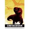 Cretaceous (Tadd Galusha)(Brožovaná)