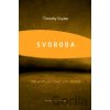Svoboda - Timothy Snyder