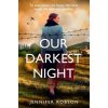 Our Darkest Night (Jennifer Robson)(Brožovaná)