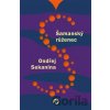 Šamanský růženec - Ondřej Sekanina