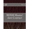 Bdsm Master/Slave Contract G MR PhilPaperback