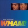 WHAM!: IF YOU WERE THERE/THE BEST OF, CD