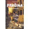Prašina 3 - Biela komnata - Matocha Vojtěch