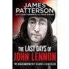 Last Days of John Lennon - James Patterson