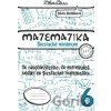 Matematika 6 - Šiestacké minimum - Silvia Bodláková