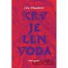 Krv je len voda - Jana Micenková