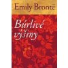 Búrlivé výšiny - Brontëová Emily
