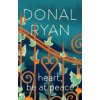 Heart, Be at Peace (Donal Ryan)(Pevná)