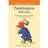 Paddington si hľadá prácu (Medvedík Paddington 7) - Michael Bond