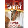 Temné dědictví - Smith Wilbur