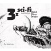 3x sci-fi (audiokniha) - Kaščák, Pávová, Knapko