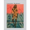Garden is open - Vratislav Brabenec