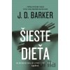 Šieste dieťa - J.D. Barker