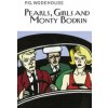 Pearls, Girls and Monty Bodkin (Pelham Grenville Wodehouse)()