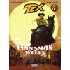 Tex. Cinnamon wells (Chuck Dixon,Mario Alberti)(Pevná)